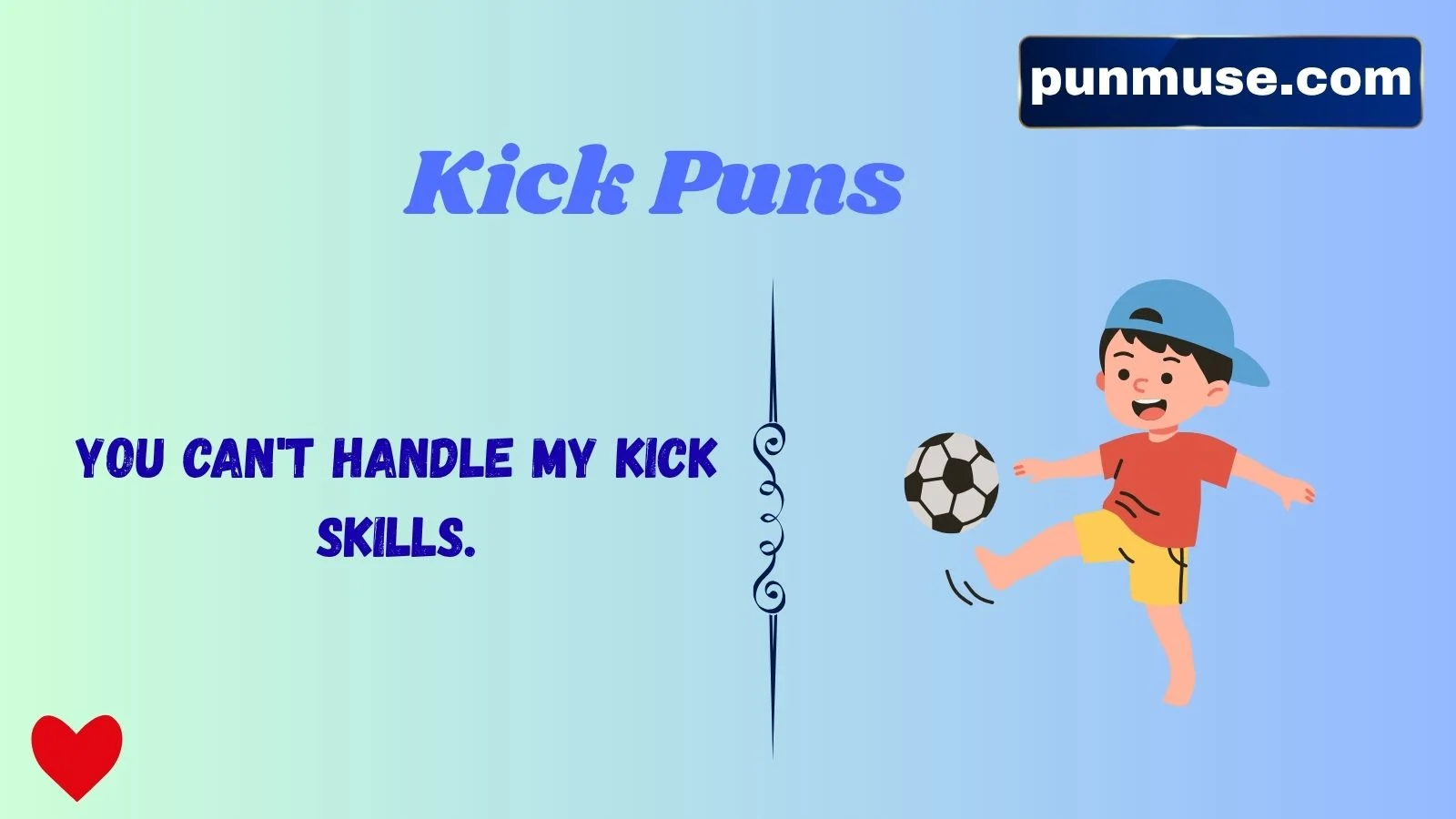Kick Puns