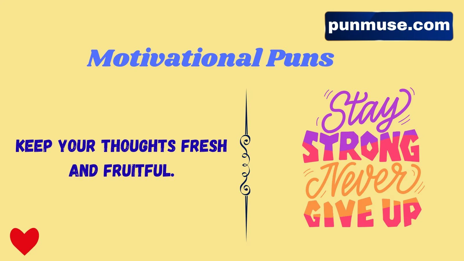 Motivational Puns