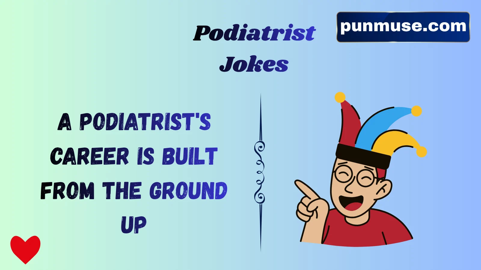 Podiatrist Jokes