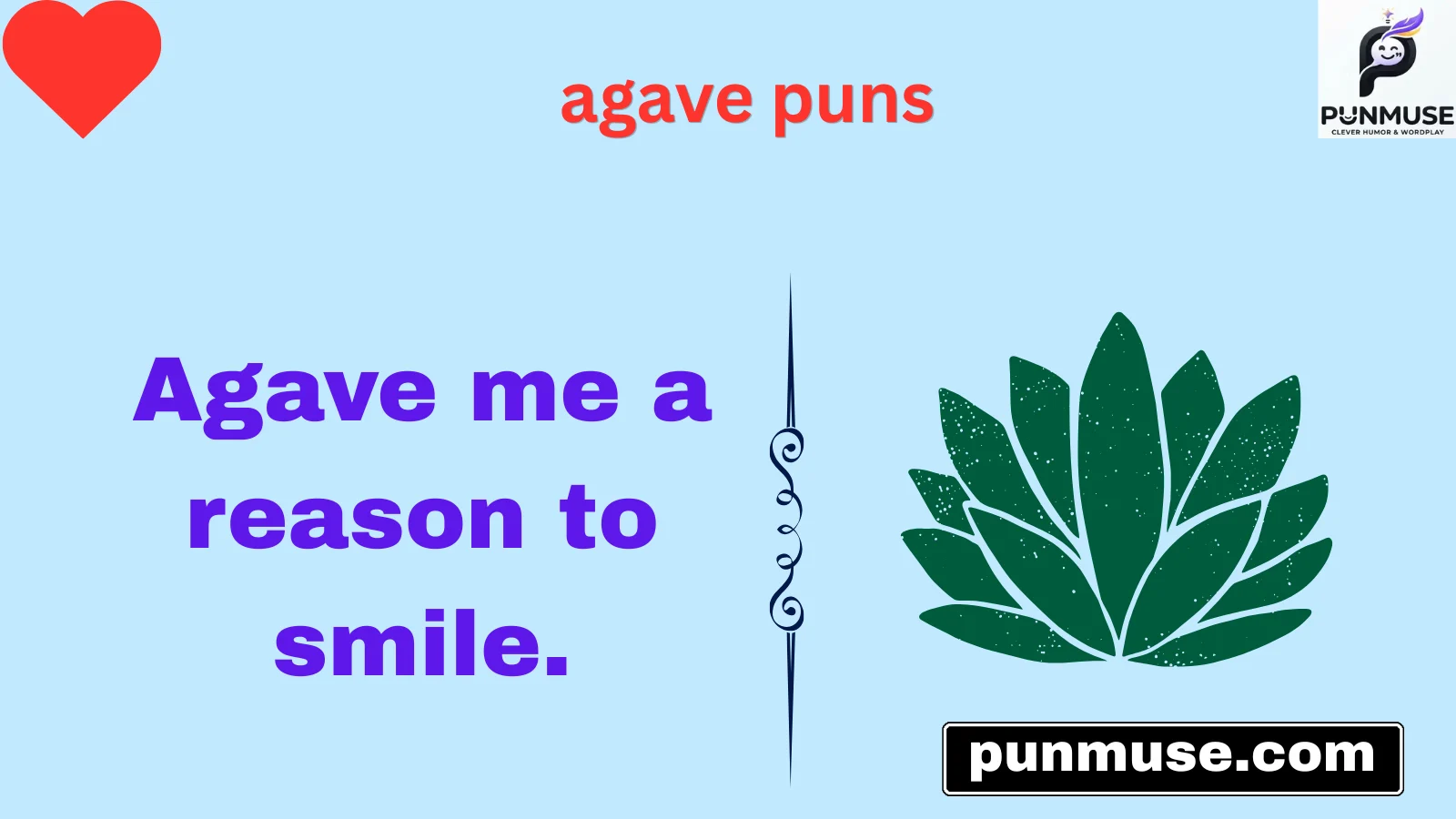 agave puns
