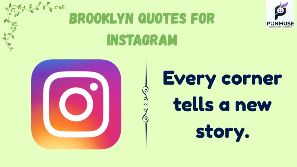 Best Brooklyn Quotes for Instagram