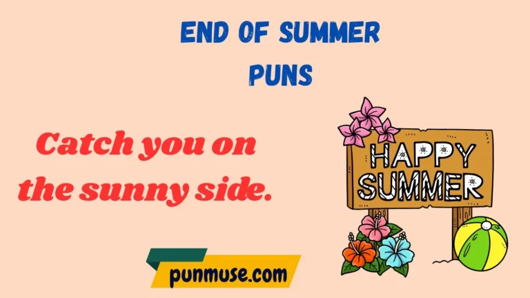 end of summer puns