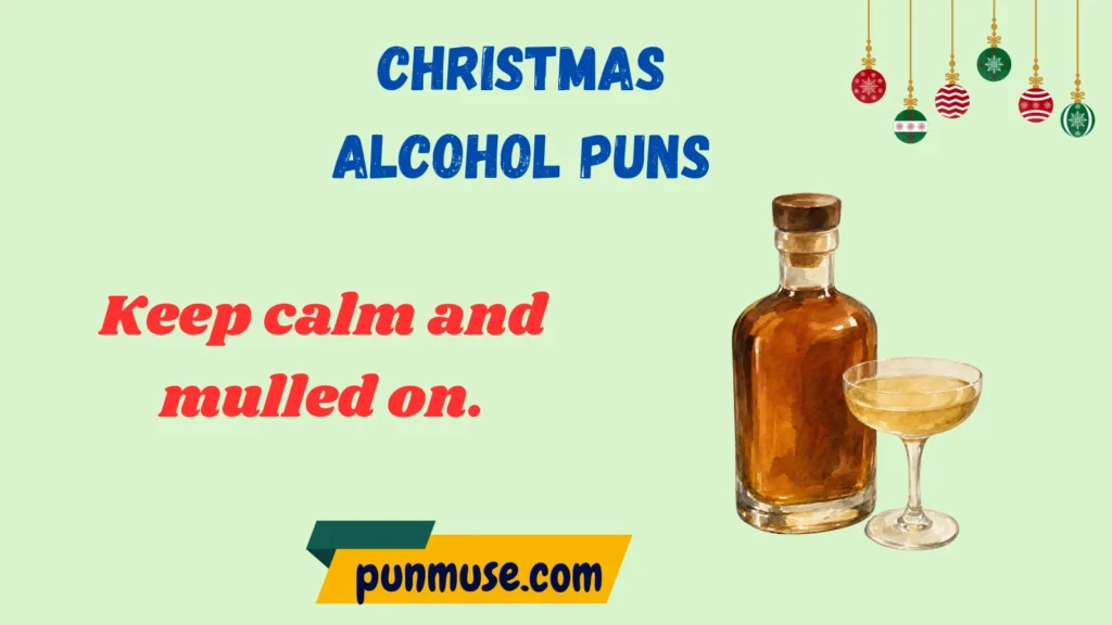 Festive Christmas Alcohol Puns