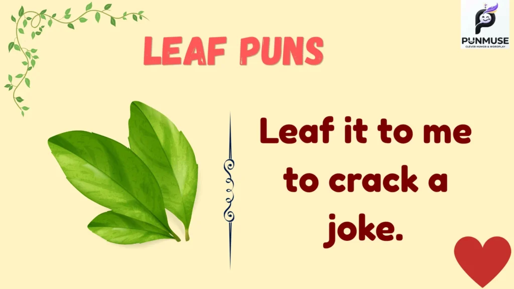 Funny Leaf Puns
