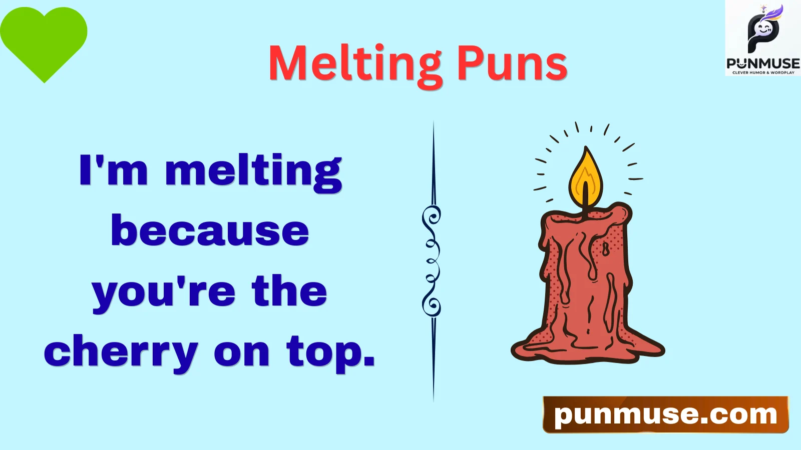 melting puns