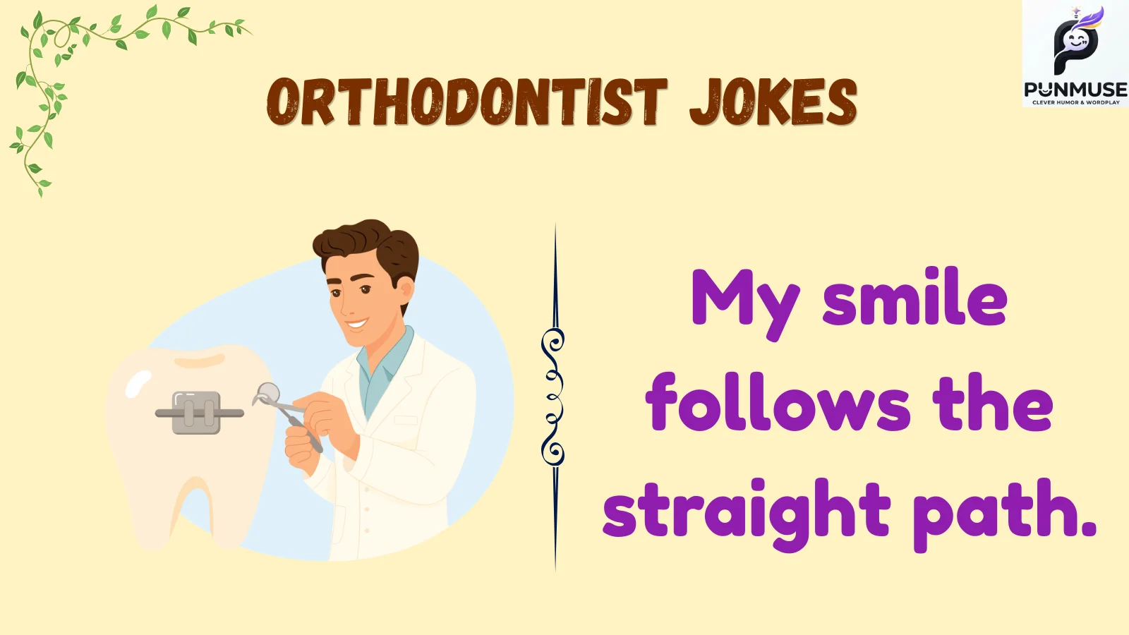 orthodontist jokes